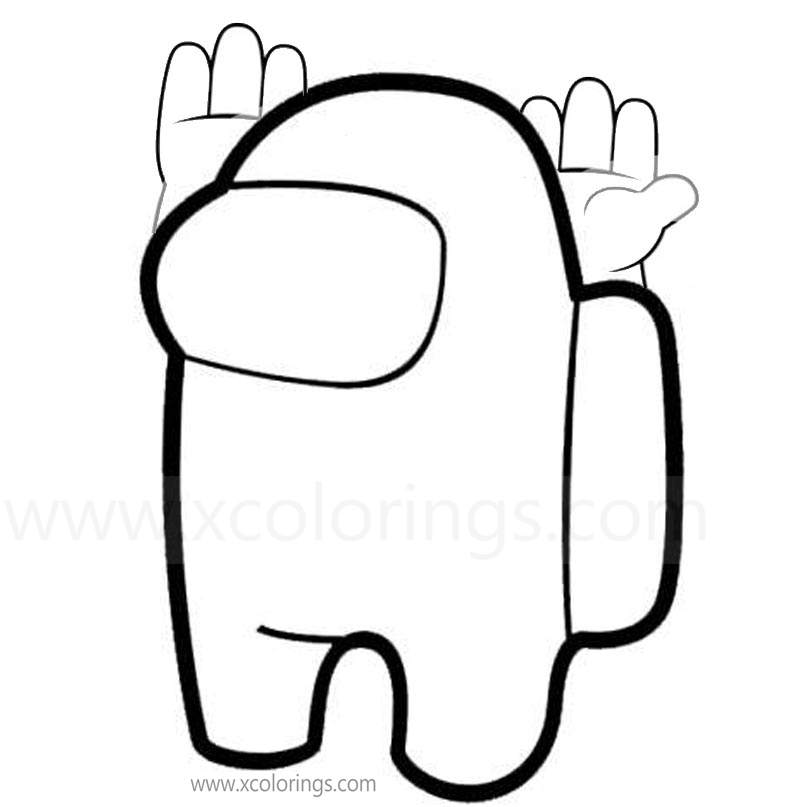 Among Us Coloring Pages Hands up - XColorings.com