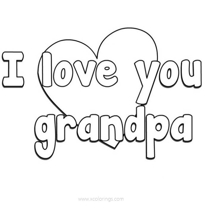 Father s Day Coloring Pages I Love You Grandpa XColorings